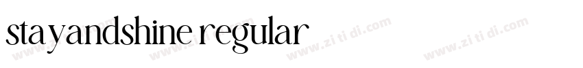 stayandshine regular字体转换